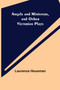 Angels and Ministers, and Other Victorian Plays by Laurence Housman - Paperback
