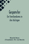 Gespenster : Ein Familiendrama in drei Aufzugen by Henrik Ibsen - Paperback