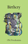 Birthcry by Obi Nwakanma - Paperback