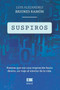 Suspiros by Luis Alejandro Briones Ramon - Paperback