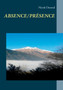 Absence/Presence by Nicole Durand - Paperback