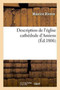 Description de l'Eglise Cathedrale d'Amiens by Maurice Rivoire - Paperback