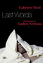 Last Words by Gabriele Tinti - Paperback