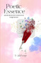 Poetic Essence by S Afrose - Paperback