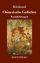 Chinesische Gedichte : Nachdichtungen by Klabund - Hardback