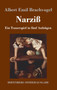 Narziss : Ein Trauerspiel in funf Aufzugen by Albert Emil Brachvogel - Hardback