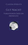 Gut Nacht by Claudia Sperlich - Paperback