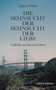Die Sehnsucht der Sehnsucht der Liebe : Gedichte aus den 70er Jahren by Egbert Doerfler - Paperback
