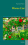 Wortes List : Gedichte by Raymond Hamm - Paperback
