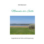 Momente der Stille : Augenblicke der Ruhe und Entspannung by Dirk Meierewert - Paperback