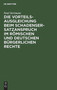 Die Vorteilsausgleichung beim Schadensersatzanspruch im romischen und deutschen burgerlichen Rechte by Paul Oertmann - Hardback