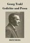 Gedichte Und Prosa by Georg Trakl - Paperback