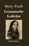 Gesammelte Gedichte by Betty Paoli - Hardback
