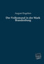 Der Volksmund in Der Mark Brandenburg by August Engelien - Paperback