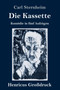 Die Kassette (Gro??druck) : Komodie in funf Aufzugen by Carl Sternheim - Hardback