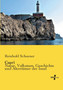 Capri : Natur, Volkstum, Geschichte und Altertumer der Insel by Reinhold Schoener - Paperback