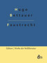 Faustrecht by Hugo Bettauer - Hardback