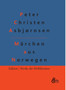 Marchen aus Norwegen : Norwegische Volksmarchen by Peter Christen Asbjornsen - Hardback