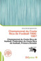 Championnat Du Costa Rica de Football 1996-1997 by Dismas Reinald Apostolis - Paperback