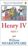 Henry the Fourth Part One: Penguin Shakespeare by William Shakespeare - Paperback
