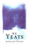 W. B. Yeats: Everyman Poetry by W.B. Yeats - Hardback
