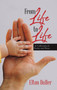 From Life to Life : A Collection of Poetry and Prose by Elton Buller - Hardback