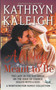 Always Meant to Be by Kathryn Kaleigh - Paperback
