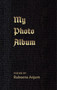 My Photo Album by Rubeena Anjum - Hardback
