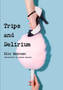 Trips and Delirium by Elio Mancuso - Paperback
