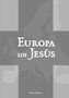 Europa sin Jesus by Antonio Borrelli - Paperback