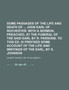 Some Passages of the Life and Death of John Earl of Rochester. with a Sermon, Preached, at the Funeral of the Said Earl by R. Parsons. to This Ed. Is Prefixed Some Account of the Life and Writings of by Gilbert Burnet - Paperback