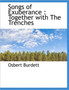 Songs of Exuberance : Together with the Trenches by Osbert Burdett - Hardback