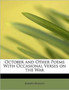 October and Other Poems with Occasional Verses on the War by Robert Bridges - Paperback