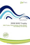 2008 Nhk Trophy by Nethanel Willy - Paperback