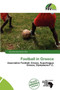 Football in Greece by Columba Sara Evelyn - Paperback