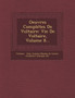 Oeuvres Completes de Voltaire : Vie de Voltaire, Volume 8... by Voltaire - Paperback
