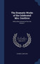 The Dramatic Works of the Celebrated Mrs. Centlivre : With a New Account of Her Life, Volume 1 by Susanna Centlivre - Hardback