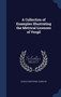 A Collection of Examples Illustrating the Metrical Licenses of Vergil by Harold Whetstone Johnston - Hardback
