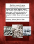 A Short View of the State of Affairs, with Relation to Great Britain, for Four Years Past : With Some Remarks on the Treaty Lately Published and a Pamphlet Intitled, Observations Upon It. by William Earl of Bath Pulteney - Paperback
