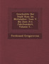 Geschichte Der Stadt ROM Im Mittelalter : Vom V. Bis Zum XVI. Jahrhundert, Volume 5... by Ferdinand Gregorovius - Paperback