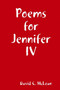 Poems for Jennifer IV by David C. McLean - Paperback