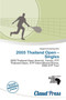 2005 Thailand Open - Singles by L Egaire Humphrey - Paperback