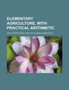 Elementary Agriculture, with Practical Arithmetic by Kirk Lester Hatch - Paperback