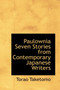 Paulownia Seven Stories from Contemporary Japanese Writers by Torao Taketomo - Paperback