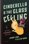 Cinderella and the Glass Ceiling : And Other Feminist Fairy Tales by Ellen Haun - Hardback