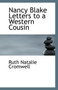 Nancy Blake Letters to a Western Cousin by Ruth Natalie Cromwell - Paperback