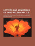 Letters and Memorials of Jane Welsh Carlyle (Volume 3) by Jane Welsh Carlyle - Paperback