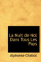 La Nuit de Nol Dans Tous Les Pays by Alphonse Chabot - Hardback