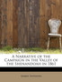 A Narrative of the Campaign in the Valley of the Shenandoah in 1861 by Lieutenant Colonel USAF Robert Patterson - Paperback