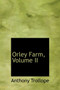Orley Farm, Volume II by Anthony Trollope - Hardback